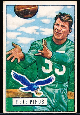 1951 Bowman Fb- #46 Pete Pihos, Eagles