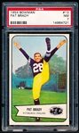 1954 Bowman Fb- #13 Pat Brady, Steelers- PSA NM 7