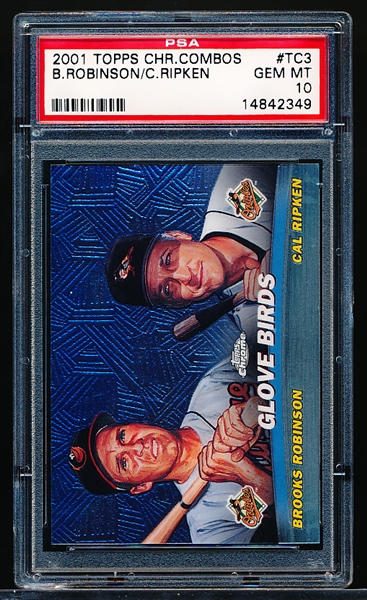 2001 Topps Chrome Bb- “Combos” Insert- #TC3 Br. Robinson/Ripken Jr., Orioles- PSA Graded GEM MT 10- Perfection!