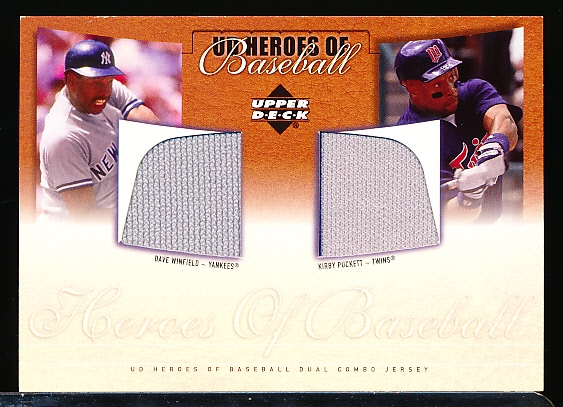 2001 UD Heroes of Baseball- “Dual Combo Jersey”- #J-WP Dave Winfield (Yankees)/ Kirby Puckett (Twins)