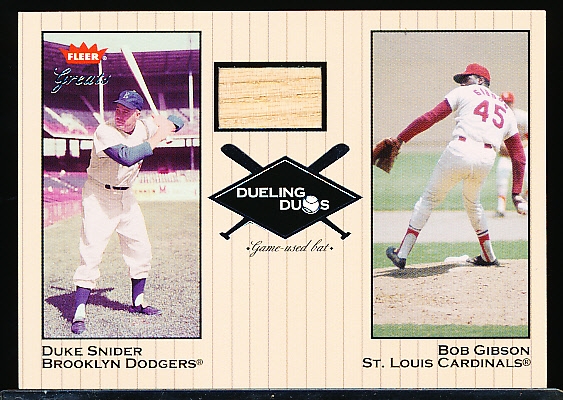 2002 Greats of the Game Bb- “Dueling Duos Game Used Single”- #DD-DS1 Duke Snider Bat (B. Dodgers)/ B. Gibson (Cardinals)