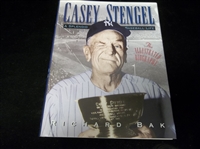 1997 Casey Stengel: A Splendid Baseball Life by Richard Bak