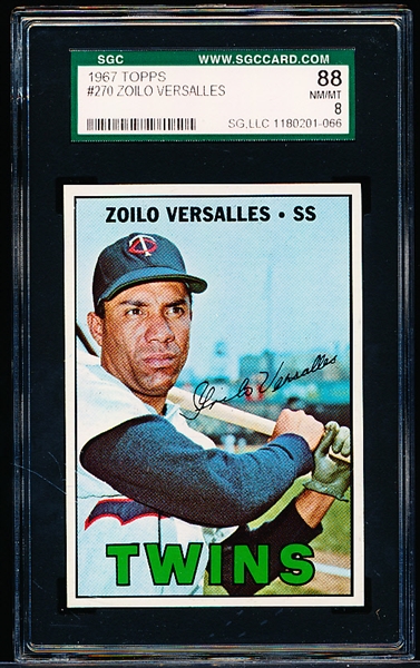 1967 Topps Baseball- #270 Zoilo Versalles, Twins- SGC 88 (Nm/Mt 8)