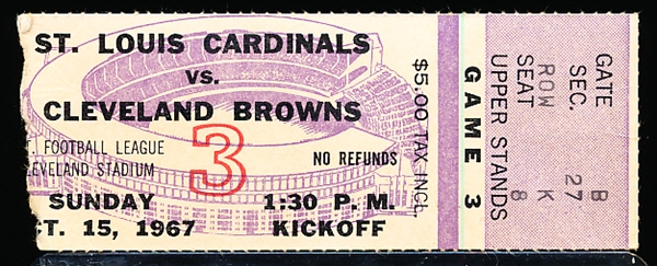 Oct 15, 1967 NFL Ticket Stub- St. Louis Cardinals @ Cleveland Browns