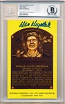 Autographed Baseball Hall of Fame Yellow Plaque Postcard- Don Drysdale- Beckett Certified/ Slabbed