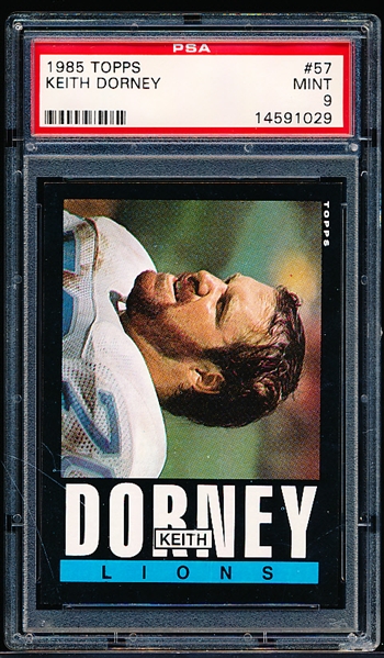 1985 Topps Football- #57 Keith Dorney, Lions- PSA Mint 9