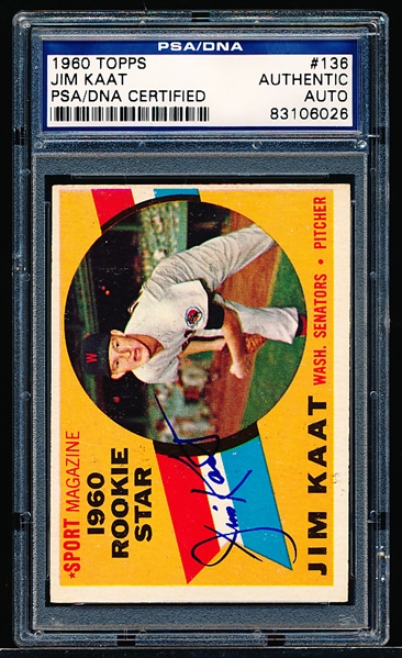 Autographed 1960 Topps Bsbl. #136 Jim Kaat RC- PSA/ DNA Certified/ Slabbed