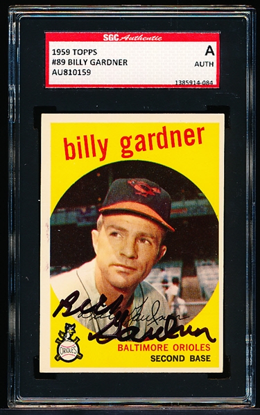 1959 Topps Baseball Autographed Card- #89 Billy Gardner, Baltimore- SGC Certified & Encapsulated