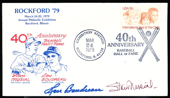 Autographed March 24-25, 1979 Rockford Philatelic (Rockford, IL) Comm. MLB Cachet- Signed by Lou Boudreau & Stan Musial