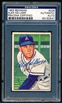 1952 Bowman Bb Autographed Card- #226 Alex Kellner, A’s (Hi#)- PSA/DNA Certified and Encapsulated