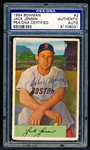 1954 Bowman Bb Autographed Card- #2 Jack Jensen, Boston Red Sox- PSA/ DNA Certified and Encapsulated