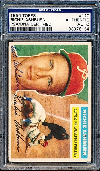 1956 Topps Baseball Autographed- #120 Richie Ashburn, Phillies- PSA/DNA Authenticated & Encapsulated