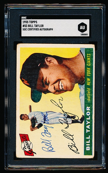 Autographed 1955 Topps Baseball- #53 Bill Taylor, Giants- SGC Certified & Encapsulated