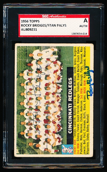 Autographed 1956 Topps Baseball- #90 Cinc Reds Team- with 2 Autographs (Rocky Bridges/ Stan Palys)- SGC Certified & Encapsulated