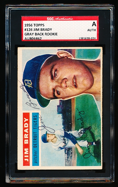 Autographed 1956 Topps Baseball- #126 Jim Brady, Tigers- SGC Certified & Encapsulated