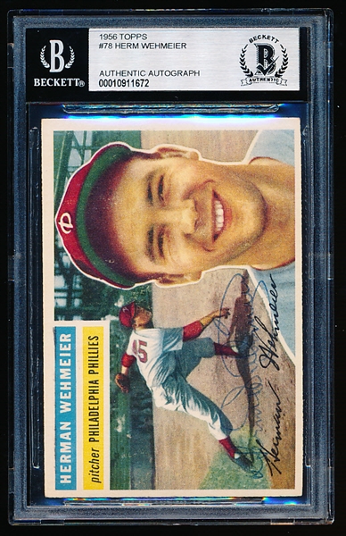 Autographed 1956 Topps Baseball- #78 Herm Wehmeier, Phillies- Beckett Certified & Encapsulated