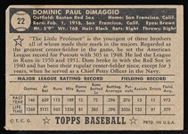 1952 Topps Baseball- #22 Dom DiMaggio, Red Sox- Black Back