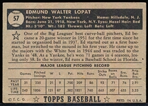 1952 Topps Baseball- #57 Ed Lopat, Yankees- Black Back
