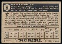 1952 Topps Baseball- #66 Preacher Roe, Dodgers- Black Back
