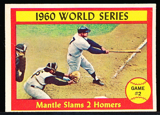 1961 Topps Baseball- #307 Mantle WS