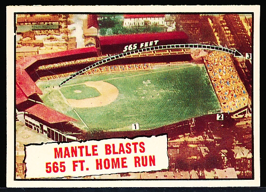 1961 Topps Baseball- #406 Mantle Blasts 565 Ft HR