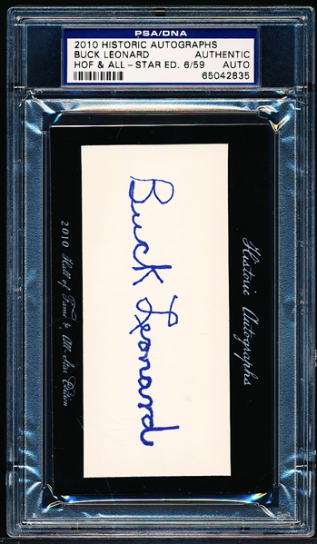 Autographed 2010 Historic Autographs “HOF and All-Star Edition” MLB Cut- Buck Leonard- PSA/ DNA Certified/ Slabbed