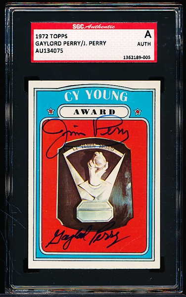 1972 Topps Bb- #623 Cy Young Card- Autographed by Jim Perry & Gaylord Perry- SGC Certified & Slabbed