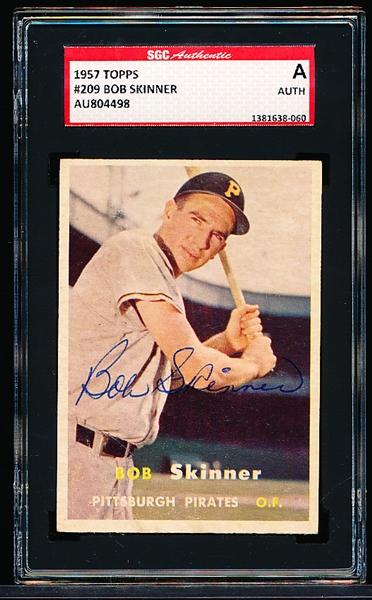 Autographed 1957 Topps Baseball- #209 Bob Skinner, Pirates- SGC Certified & Encapsulated