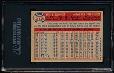 Autographed 1957 Topps Baseball- #215 Enos Slaughter, Yankees- SGC Certified & Encapsulated