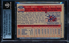 Autographed 1957 Topps Baseball-#188 Felix Mantilla, Braves- Beckett Certified & Encapsulated