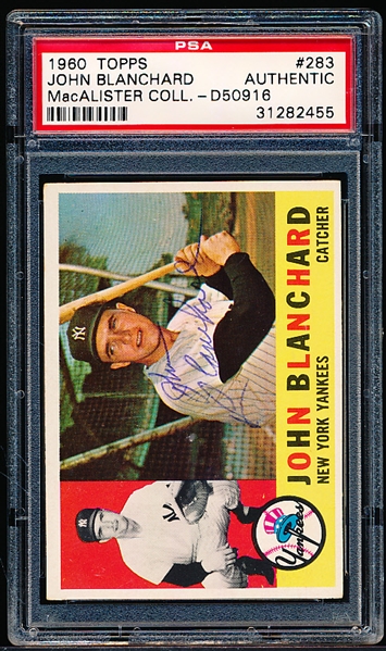Autographed 1960 Topps Baseball- #283 John Blanchard, Yankees- PSA Certified “Authentic” & Encapsulated