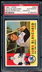 Autographed 1960 Topps Baseball- #283 John Blanchard, Yankees- PSA Certified “Authentic” & Encapsulated