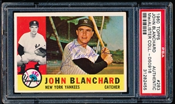 Autographed 1960 Topps Baseball- #283 John Blanchard, Yankees- PSA Certified “Authentic” & Encapsulated