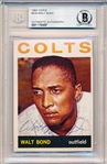 Autographed 1964 Topps Baseball- #339 Walt Bond, Colts- Beckett Certified & Encapsulated