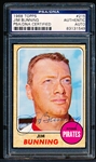 Autographed 1968 Topps Baseball- #215 Jim Bunning, Pirates- PSA/ DNA Certified & Encapsulated