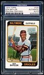 Autographed 1974 Topps Baseball- #187 Don Baylor, Orioles- PSA/ DNA Certified & Encapsulated