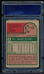 Autographed 1975 Topps Baseball- #30 Bert Blyleven, Twins- PSA/ DNA Certified & Encapsulated