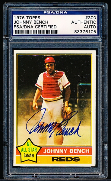 Autographed 1976 Topps Baseball- #300 Johnny Bench, Reds- PSA/ DNA Certified & Encapsulated