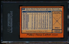 Autographed 1978 Topps Baseball- #540 Steve Carlton, Phillies- SGC Certified & Encapsulated