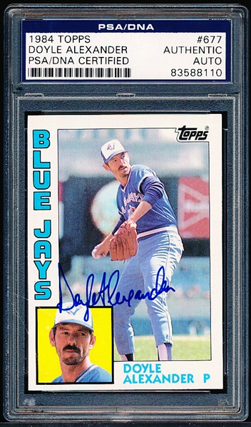 Autographed 1984 Topps Baseball- #677 Doyle Alexander, Blue Jays- PSA/DNA Certified & Encapsulated