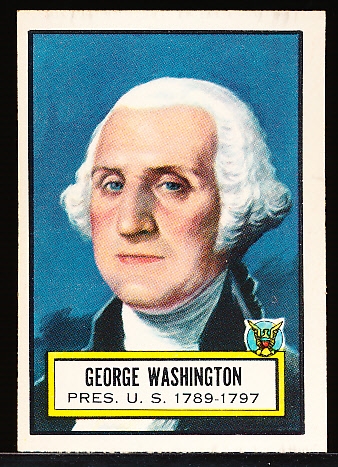 1952 Topps “Look’ N See”- #9 George Washington