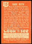 1952 Topps “Look’ N See”- #15 Babe Ruth
