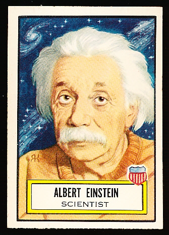 1952 Topps “Look’ N See”- #20 Albert Einstein SP!