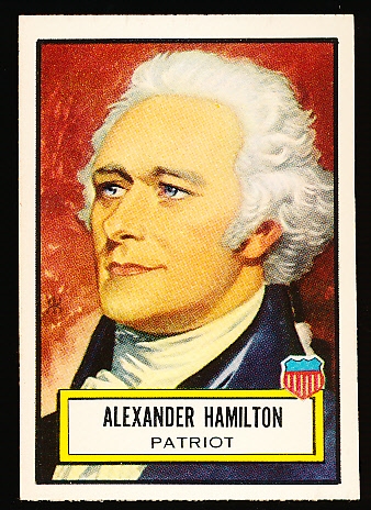 1952 Topps “Look’ N See”- #19 Alexander Hamilton