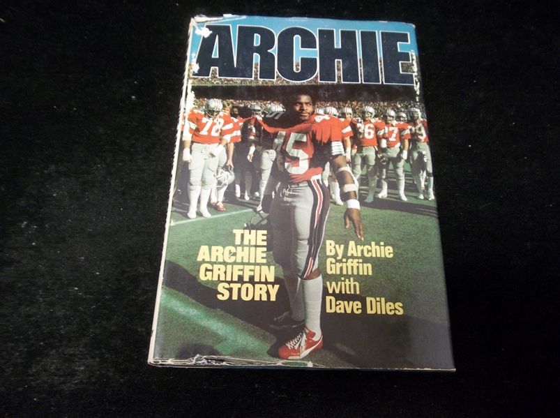 1977 “Archie: The Archie Griffin Story” by Griffin with Dave Diles