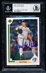 Autographed 1991 Upper Deck Bb- #583 David Wells, Blue Jays- Beckett Authenticated & Encapsulated