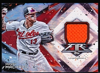 2017 Topps Fire Bb- “Relics”- #FR-MM Manny Machado, Orioles- #58/110