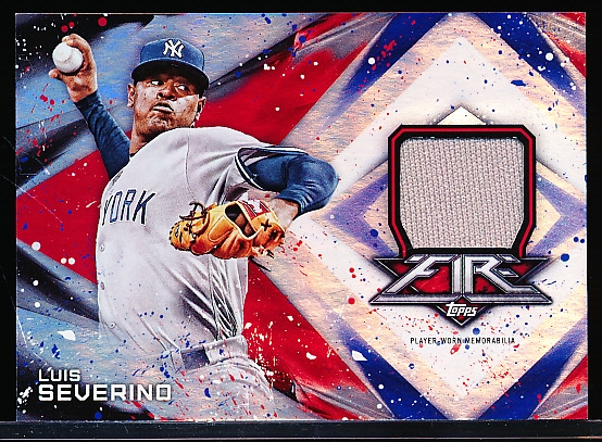 2017 Topps Fire Bb- “Relics”- #FR-LS Luis Severino, Yankees- #22/110