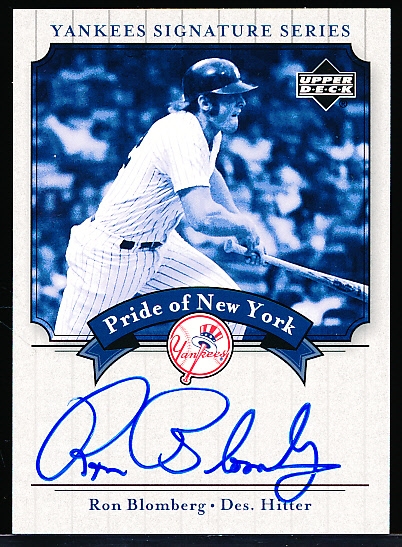 2003 Upper Deck Yankees Signature Series “Pride of New York Autographs” #PN-RB Ron Blomberg