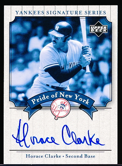 2003 Upper Deck Yankees Signature Series “Pride of New York Autographs” #PN-HC Horace Clarke